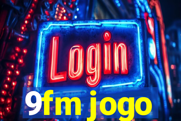 9fm jogo